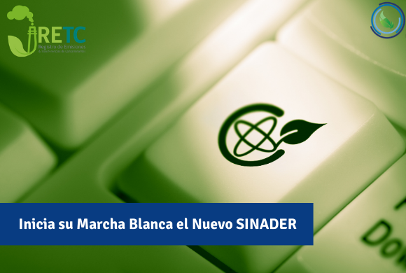  Inicia su Marcha Blanca el Nuevo SINADER 