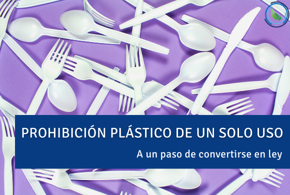  Ley que prohíbe plástico de un sólo uso 